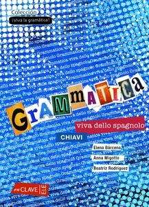 Grammatica viva dello spagnolo - Chiavi