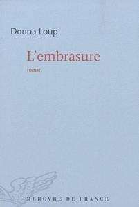 L'embrasure