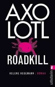 Axolotl Roadkill