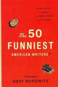 The 50 Funniest American Writers