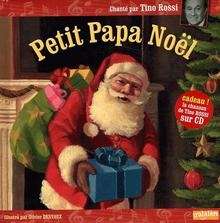 Petit Papa Noël (livre + CD)