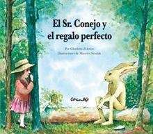 El señor conejo y el regalo perfecto