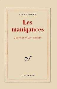 Les manigances (journal d'une égoiste)