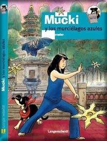 Mucki y los murciélagos