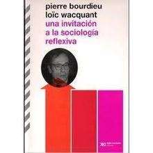 Una invitación a la sociología reflexiva