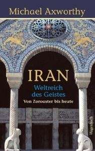 Iran - Weltreich des Geistes