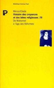 Histoire des croyances et des idées religieuses - Tome 3