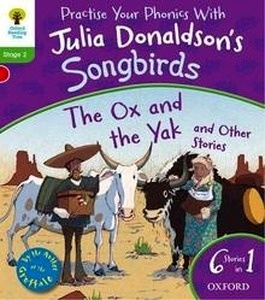 Oxford Reading Tree Songbirds: The Ox and the Yak and Other Stories