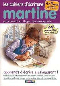 Les cahiers d'écriture Martine 4/5 ans (Maternelle Grande Section)