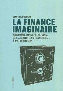 La finance imaginaire