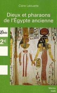 Dieux et pharaons de l'Égypte ancienne