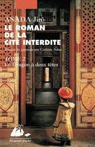 Le roman de la Cité Interdite (tome 2)