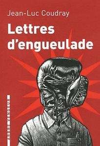 Lettres d'engueulade