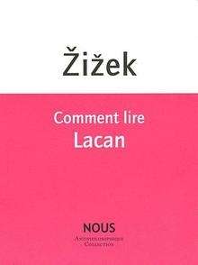 Comment lire Lacan