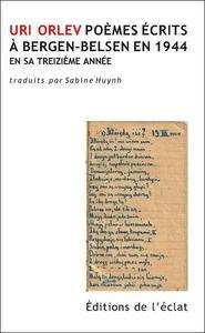 Poèmes de Bergen-Belsen (1944) en sa treizième année