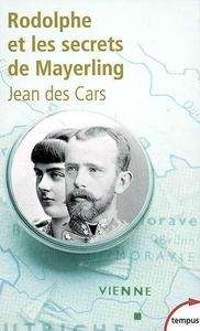 Rodolphe et les secrets de Mayerling