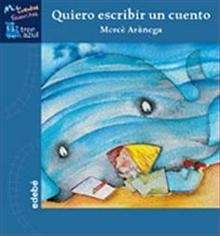 Quiero escribir un cuento