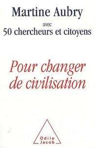 Pour changer de civilisation