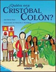 ¿Quién era Cristóbal Colón?