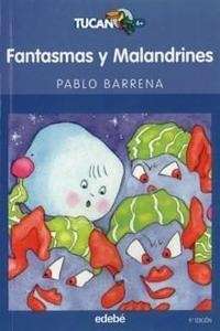 Fantasmas y Malandrines