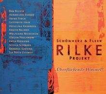 Überfliessende Himmel (Rilke-Projekt), Audio-CD