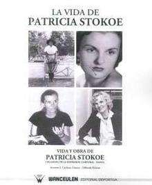 La vida de Patricia Stokoe
