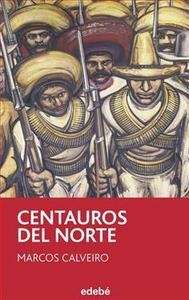 Centauros del Norte