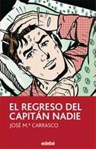 El Regreso del capitán Nadie