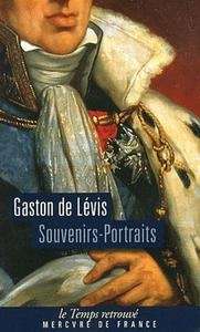 Souvenirs-Portraits du Duc de Lévis