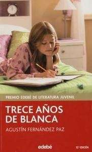 Trece años de Blanca