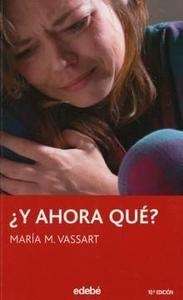 ¿Y ahora qué?