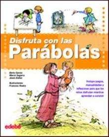 Disfruta con las Parábolas