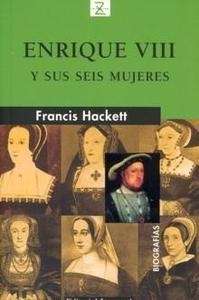 Enrique VIII y sus seis mujeres