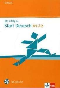 Mit Erfolg zu Start Deutsch A1/A2 Neubearbeitung, Testbuch mit Audio-CD