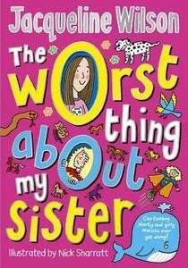 The Worst Thing about my Sister