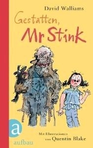 Gestatten, Mr Stink