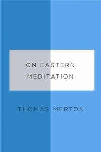 On Eastern Meditation