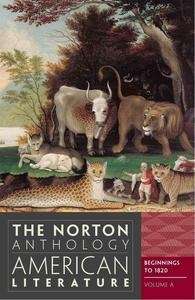 The Norton Anthology of American Literature Vol. A