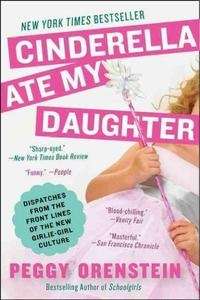 Cinderella Ate my Daughter