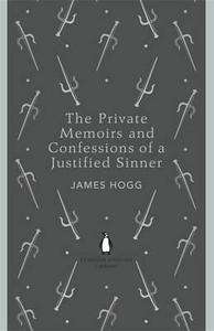 The Private Memoirs and Confessions of a Justified Sinner