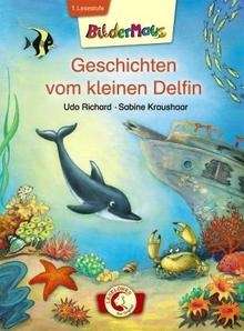 Geschichten vom kleinen Delfin. Lesestufe 1,