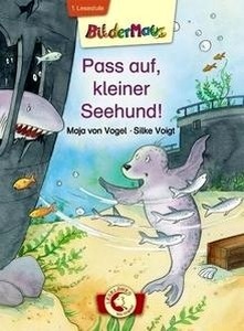 Pass auf, kleiner Seehund!. Lesestufe 1