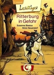 Ritterburg in Gefahr. Lesestufe 3