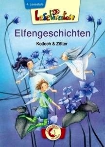 Elfengeschichten. Lesestufe 4