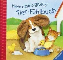 Mein erstes grosses Tier-Fühlbuch