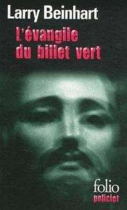 L'évangile du billet vert