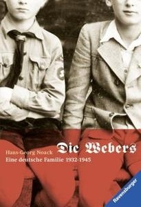 Die Webers, eine deutsche Familie 1932-1945