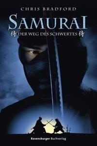Samurai - Der Weg des Schwertes
