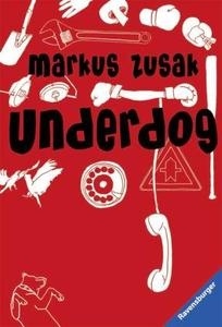 Underdog, Deutsche Ausgabe