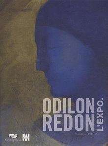 Odilon Redon l'expo - Prince du rêve (1840-1916)